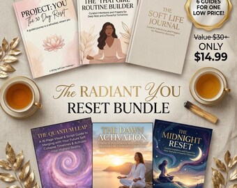 Radiant You Reset-bundel: 6 rituele gidsen voor manifestatie, Soft Life-journaling en That Girl-routinebouwer | 30 dagen zelfzorg pdf