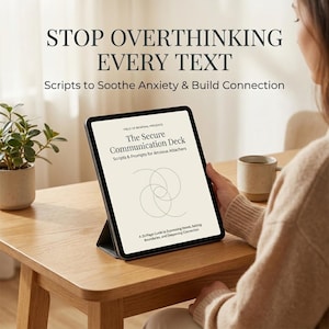 May include: A tablet displaying "The Secure Communication Deck" with text "Stop Overthinking Every Text". The tablet is on a wooden table next to a small potted plant and a mug. The book's cover features a minimalist design.
