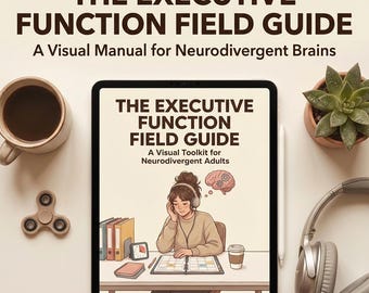 Neurodivergent Executive Function Field Guide | ADHD, Autism Visuals (PDF Download)