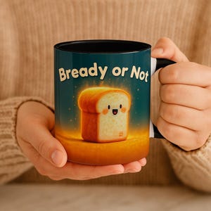 Funny Bread Pun Mug: "Bready or Not" - Baker Gift, Kitchen Humor