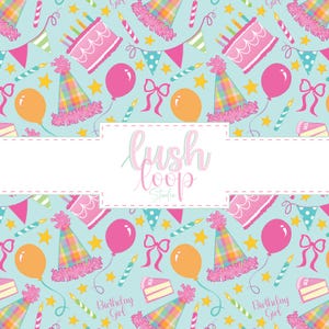 Puede incluir: Patrón repetitivo sobre un fondo azul claro con ilustraciones temáticas de cumpleaños. Pasteles rosas, globos, sombreros de fiesta, lazos y velas están dispersos por el diseño. También se ve el texto "Birthday Girl" y "Lush Loop Studio".