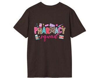Pharmacy Tech Squad T-Shirt | Softstyle Unisex Tee
