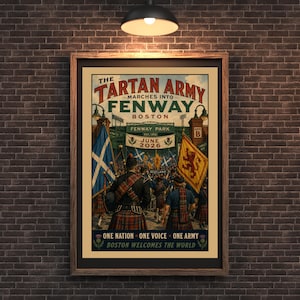 May include: A framed poster titled The Tartan Army Marches Into Fenway Boston June 2026. The artwork depicts a crowd of people in kilts and traditional Scottish attire marching toward Fenway Park, carrying blue and yellow flags with emblems.