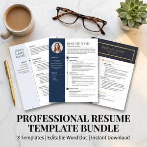 May include: A professional resume template bundle with three templates. The resumes are white with navy blue and gold accents. The image includes a cup of coffee, eyeglasses, a pen, and a small succulent plant.