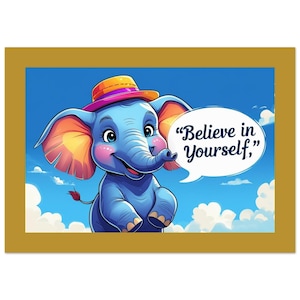 Kids Motivational Poster - Elephant