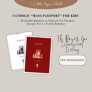 May include: Two digital tablets displaying a "Catholic Mass Passport" for kids. One tablet shows a red cover with a church illustration and a gold cross. The other tablet has a white cover with a church illustration. Text includes "Printable Booklet or Digital Use Formats".