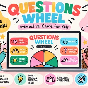 May include: A digital Questions Wheel interactive game displayed on a laptop screen, featuring six colorful categories including self esteem, social skills, coping skills, feelings, would you rather, and silly questions, with cartoon children on sides.
