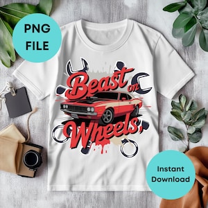 Beast on Wheels Png Shirt, Car Png designs, Vintage Classic Car Designs for T-shirts, High Quality, Transparent Background, Digital Download