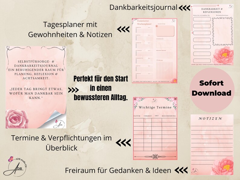 May include: A digital download featuring a gratitude journal with daily planner pages, weekly overviews, and space for reflections and notes. The design is in soft pink with floral accents and text in German.