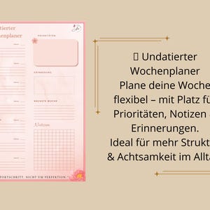 May include: A pink undated weekly planner with sections for each day of the week, priorities, notes, and reminders. The planner has a floral design and text in German.