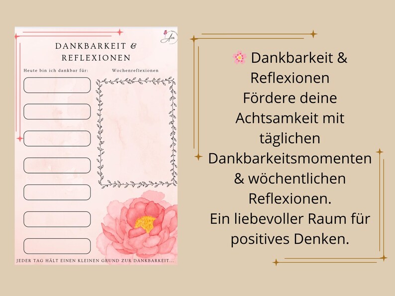 May include: A pink and white gratitude journal with the words "DANKBARKEIT & REFLEXIONEN" at the top. The journal includes space for daily and weekly reflections, and a watercolor flower illustration.