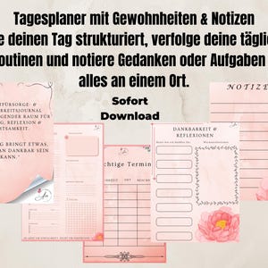 May include: A collection of pink and white printable planner pages with floral accents. The pages include sections for daily routines, notes, gratitude, and appointments. Text in German reads "Tagesplaner mit Gewohnheiten & Notizen" and "Sofort Download."