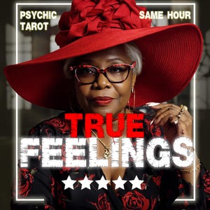 May include: A woman wearing a large red hat and glasses, with the words "PSYCHIC TAROT" and "SAME HOUR" at the top. The text "TRUE FEELINGS" is prominently displayed, along with five stars.