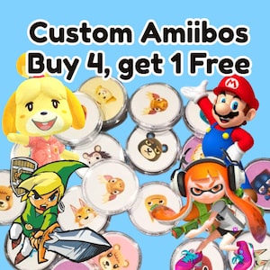 May include: A collection of custom Amiibos featuring characters like Mario, Isabelle, and Link, with the text "Custom Amiibos Buy 4, get 1 Free" on a blue background. The Amiibos are round and encased in clear plastic.