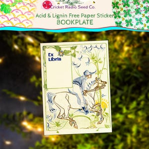May include: A vintage bookplate sticker with the text "Acid & Lignin Free Paper Sticker BOOKPLATE". The sticker features an illustration of a person riding a white horse, with the words "Ex Libris" in the upper left corner. The design has blue and green accents.