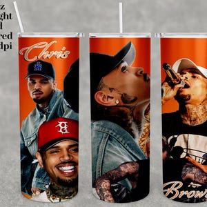 Chris Brown  Tumbler design 20oz (Only digital product)