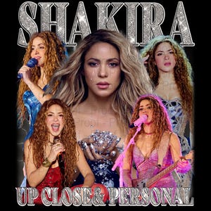 Shakira Up Close & Personal TShirt PNG Design, Bootleg Tee, Instant Download And Ready To Print