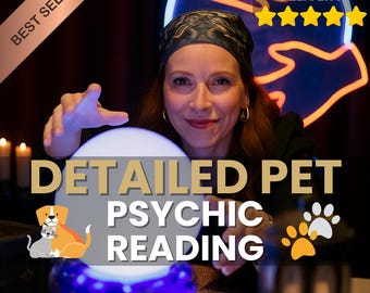 May include: A woman with a headscarf and gold hoop earrings is smiling, reaching towards a glowing crystal ball. The image includes text that reads "DETAILED PET PSYCHIC READING" and "BEST SELLER". A neon sign and paw prints are also visible.