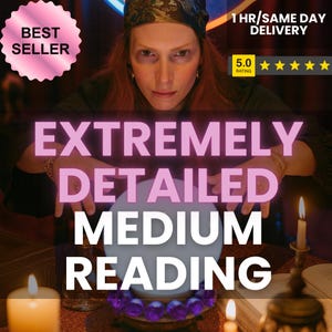May include: An image advertising a medium reading service. The text reads "EXTREMELY DETAILED MEDIUM READING." A woman with red hair and a headscarf gazes into a crystal ball. The image includes a "BEST SELLER" badge and a 5-star rating.