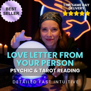 Könnte beinhalten: Das Bild zeigt eine Frau mit einer Kristallkugel, mit dem Text "LOVE LETTER FROM YOUR PERSON PSYCHIC & TAROT READING". Das Bild enthält auch den Text "BEST SELLER" und "1HR/SAME DAY DELIVERY".