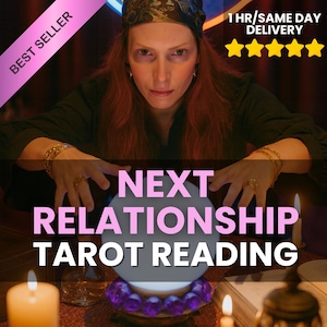 Next Relationship Tarot Reading - Same Hour, Love Life Prediction, Psychic Reading, Fast Soulmate Reading, Relationship Reading, Tarot Cards