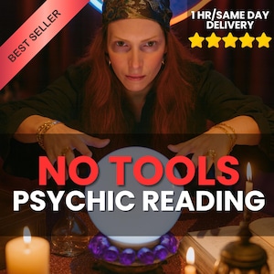 No Tools Psychic Reading - No Cards Clairvoyant, Same Hour, Same Day, Love Reading, No Cards, No Tools, Telepathic Reading, Spiritual Advice