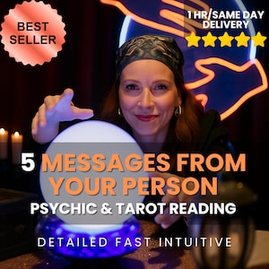 5 Messages From Your Person -  Psychic Reading, Psychic Reading Deck, Channeled Messages, Tarot Reading, Love Message Reading, Love Letter