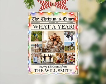 Personalized What A Year Ornament, Custom Photo Collage Newspaper, Family Year In Review, The Christmas Times, Christmas 2025 Xmas Gift