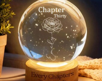 Custom Birth Month Flowers, Personalized Crystal Ball LED Night Light, 30th Bithday, New Chapter Gift Just Because Gift for Friend, Daughter