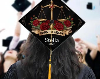 Personalized Born To Argue Graduation Cap Topper Law School Mortarboard Decal Scales Of Justice Attorney Future Lawyer Grad Cap TD-0420-FTE3