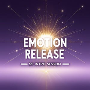 Intro Emotion Release Session – Clear Trapped Emotions, Stress & Energy Blocks