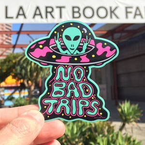 No Bad Trips Sticker