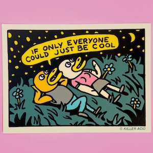 Just Be Cool Killer Acid Sticker