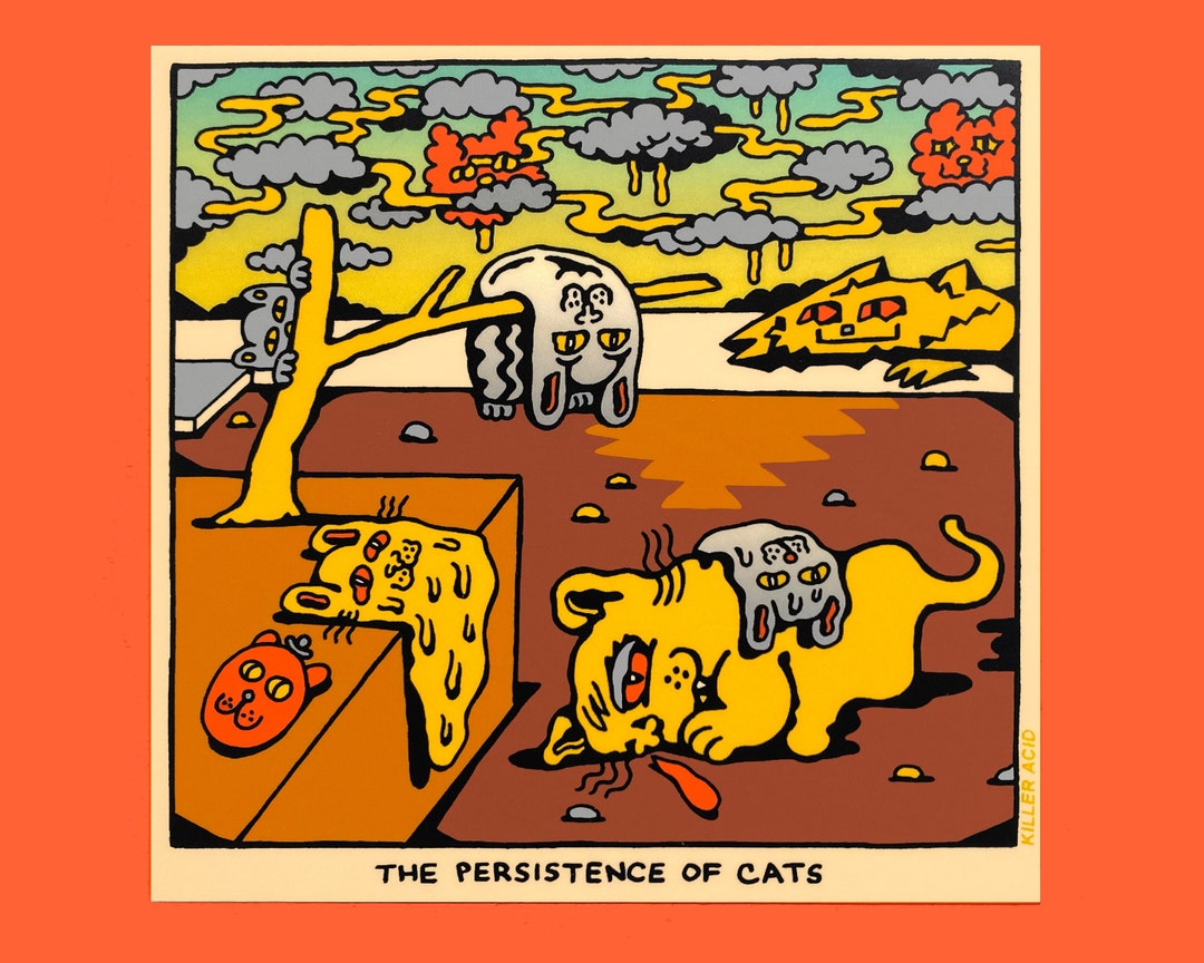 The Persistence of Cats Killer Acid Sticker - Etsy