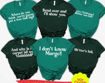 Christmas Vacation Shirt: Clark Griswold Quote - Soft Cotton Tee