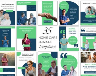 May include: A collection of 35 Home Care Services templates with green and blue accents. The templates feature images of caregivers and seniors, with text promoting various services and benefits of home care.