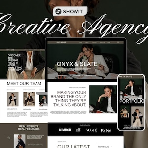May include: A digital display of a website template titled Onyx & Slate for a creative agency. The layout features a dark color palette, professional photography, and bold typography. Text includes Showit, Creative Agency, and brand names like Glamour and Forbes.