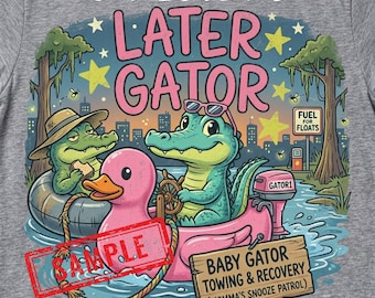 Later Gator, After While / Alligator PNG / 8 Designs Shirt / Summer PNG / Trending Png / Cocodrile Sarcastic