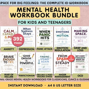 May include: A bundle of ten mental health workbooks for kids and teenagers, featuring titles like Calm, Capable & Me, When Sadness Stays, When Panic Hits, Emotions in Motion, Making Space, Brave Enough to Try, Good Enough is Powerful, Finding Steady Again, From Spark to Steady, and Not Every Thought Needs an Answer.