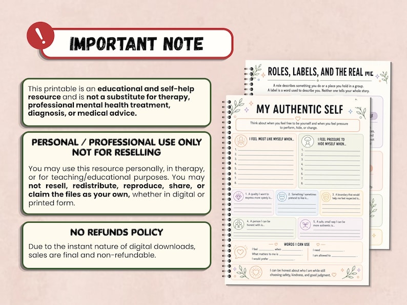May include: A digital printable worksheet titled My Authentic Self with sections for personal reflection, including prompts about feelings and boundaries, alongside a separate page titled Roles, Labels, and the Real Me, plus an important note box.