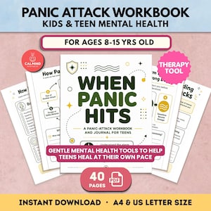 May include: A digital workbook titled When Panic Hits, designed for kids and teens, featuring 40 pages of mental health exercises. The cover includes dark green text, yellow graphic accents, and a pink therapy tool badge on a white background.