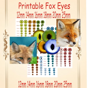 May include: Printable fox eyes in sizes 12mm, 14mm, 16mm, 18mm, 20mm, and 25mm. The image shows multiple sets of fox eyes in various colours, alongside images of a fox. The text "Printable Fox Eyes" is displayed in red.
