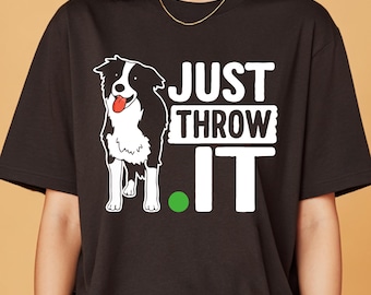 Camiseta divertida de Border Collie: Camiseta de búsqueda para amantes de los perros - Regalo para dueños de mascotas