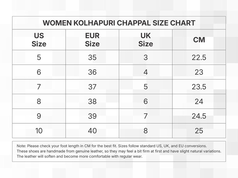 May include: A black and white size chart titled WOMEN KOLHAPURI CHAPPAL SIZE CHART. The table lists US, EUR, and UK sizes alongside measurements in CM. A note at the bottom advises checking foot length in CM for the best fit and mentions leather.