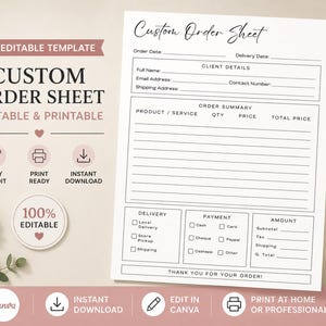 Puede incluir: Una plantilla de hoja de pedido personalizada blanca con el texto "Custom Order Sheet" en una fuente de escritura. La hoja incluye secciones para los detalles del cliente, el resumen del pedido, la entrega, el pago y el importe. Un bolígrafo dorado y un objeto decorativo están a la derecha.