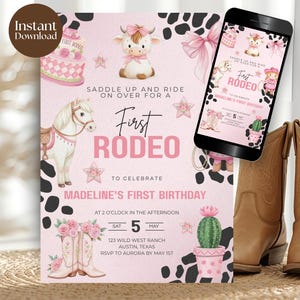 Puede incluir: Una invitación rosa y blanca para un primer cumpleaños de rodeo, con ilustraciones de caballo, vaca y pastel. La invitación incluye el texto "First Rodeo" y "Madeline's First Birthday". Un smartphone muestra un diseño similar. Botas de vaquero marrones en primer plano.