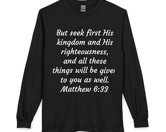 Faith-Inspired Unisex Long Sleeve Tee | Biblical Quote Shirt | Spiritual Gift | Matthew 6:33,| Motivational Apparel | Gift for [...]