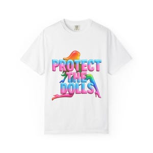 Protect the Dolls T-shirt