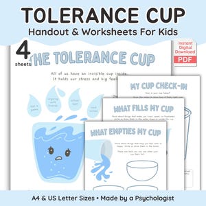 May include: A set of printable worksheets titled "Tolerance Cup" for kids, featuring a blue cup graphic and text. The worksheets include activities like "My Cup Check-In" and "What Fills My Cup". The digital download is available in PDF format.