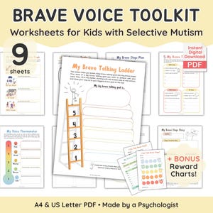 May include: A collection of nine worksheets titled "Brave Voice Toolkit" for kids with selective mutism. The worksheets include a talking ladder, voice thermometer, and reward charts. The text includes "My Brave Talking Ladder" and "My Brave Steps Plan".